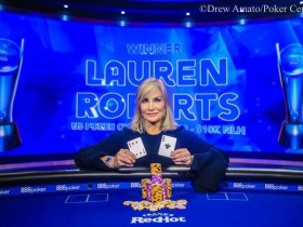 【GG扑克】Lauren Roberts赢得美国扑克公开赛第三项赛事$10,000 NLH冠军！