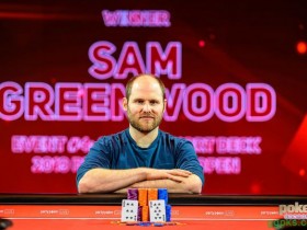 【GG扑克】Sam Greenwood斩获BPO短牌赛冠军，入账£110,400