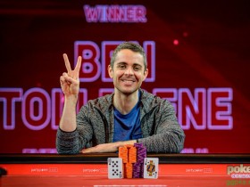 【GG扑克】PLO职业玩家Ben Tollerene斩获BPO £100K NLH胜利，奖金£840,000