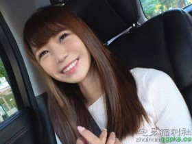 【GG扑克】DIC-054:最强18岁超工口女大生橘乃爱休学拍AV！