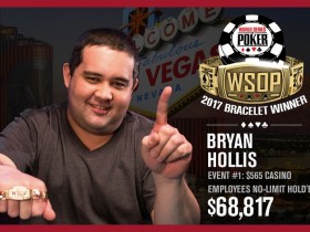【GG扑克】Bryan Hollis——2017 WSOP首位金手链得主
