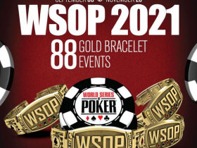 【GG扑克】2021WSOP五大性价比超高的赛事！