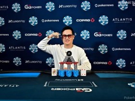 【EV扑克】简讯 | 陈东在WSOP天堂赛10,000美元豪客赛夺冠，赢得首条金手链