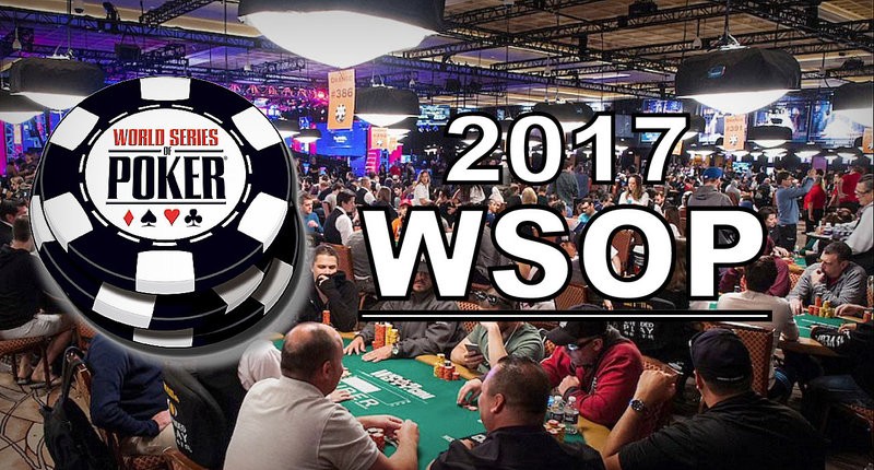 2017 WSOP赛事完全指南